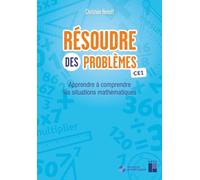 Résoudre des problèmes CE1 + Téléchargement - Apprendre à comprendre les situations mathématiques