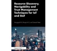 Resource Discovery, Navigability and Trust Management Techniques for IoT and SIoT