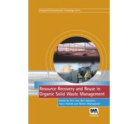 Resource Recovery and Reuse in Organic Solid Waste Management