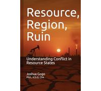 Resource, Region, Ruin: Understanding Conflict in Resource States