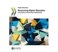 Resourcing higher education: challenges, choices and consequences