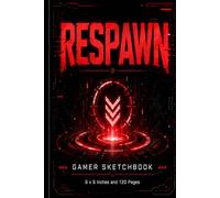 Respawn Gamer Bordered Sketchbook: 120 Blank Framed Pages for Drawing, Doodling, and Creative Fun