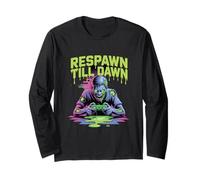 Respawn Till Dawn Zombie Gamer Horror Halloween Long Sleeve T-Shirt