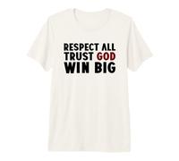 Respect All Trust God Win Big Jesus Christ Christian Tennis Premium T-Shirt