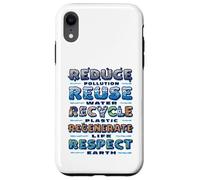 Respect Earth Reduce Reuse Recycle Environmental Awareness Case for iPhone XR