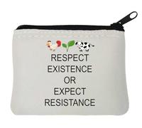 Respect existence or Expect Resistance Neoprene Coin Purse Pouch 10x11cm White