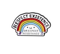 Respect Existence or Expect Resistance Rainbow Enamel Pin Badge, Cute Pride Inspired Lapel Pin, Colourful Kawaii Brooch for Jackets, Backpacks, Hats, Bags, Denim, Gifts for Friends & Pin Collectors
