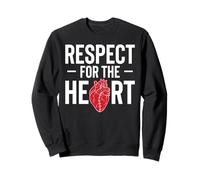 Respect For The Heart Bypass Heart Surgery Get Well Soon Sweatshirt