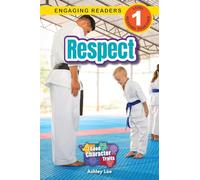 Respect: Good Character Traits (Engaging Readers, Level 1): 4