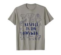 Respect is The Answer African Animals Safari National Park T-Shirt
