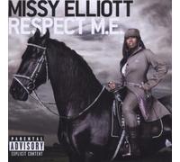 Respect M.E. Import edition by Elliott, Missy (2006) Audio CD