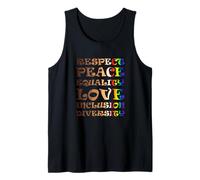 Respect, Peace, Equality, Love, Inclusion, Diversity Tank Top