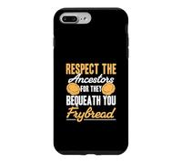 Respect The Ancestors For They Bequeath You Frybread Funny Case for iPhone 7 Plus/8 Plus