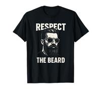 Respect The Beard - Funny Dad Grandpa Humor T-Shirt
