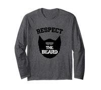 Respect The Beard - Husband Fathers Day Dad Funny Beard Long Sleeve T-Shirt