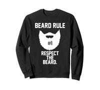 Respect the Beard Mens Facial Hair Sweatshirt