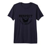 Respect The Beard Reverence for The Beard Premium T-Shirt
