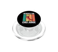 Respect The Chili Judge - Chili Cook Off PopSockets PopGrip for MagSafe