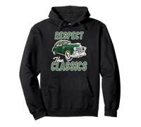 Respect The Classics Vintage Auto Car Lover Pullover Hoodie