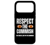 Respect The Commish Funny Fantasy Football Commissioner Case for iPhone 17 Pro Max
