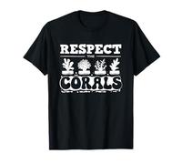 Respect The Corals Coral Fragging Coral Restoration T-Shirt