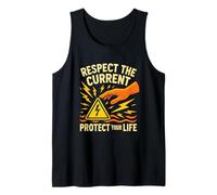Respect The Current, Protect Your Life - Electrical Safety Tank Top