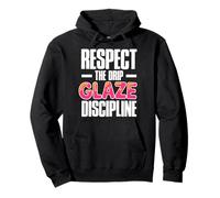 RESPECT THE DRIP GLAZE DISCIPLINE Pullover Hoodie