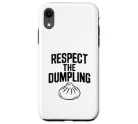 Respect the Dumpling Cute Foodie Humor Case for iPhone XR