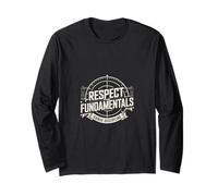 Respect The Fundamentals Range Long Sleeve T-Shirt