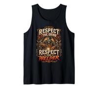 Respect The Grind Inspirational Metalworker Welder Tank Top