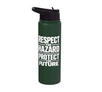 Respect the Hazard Protect the Future | Workplace Safety Stainless Steel Insulated Water Bottle
