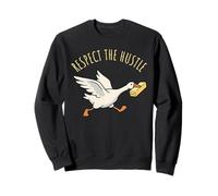 Respect The Hustle Funny Goose Meme Duck Butter Baking Sweatshirt
