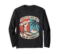 Respect the Labor Laws and My Hammock Labor Day Long Sleeve T-Shirt