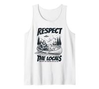 Respect The Locals Bigfoot Alien Canoe Paddling Tank Top