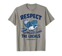 Respect The Locals Florida Scrub-Jay Birdwatcher Bird Lover T-Shirt