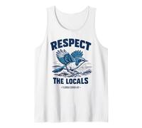 Respect The Locals Florida Scrub-Jay Birdwatcher Bird Lover Tank Top