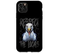 Respect The Locals Funny Seagull Seaside Case for iPhone 11 Pro Max