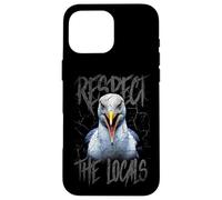 Respect The Locals Funny Seagull Seaside Case for iPhone 16 Pro Max