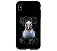 Respect The Locals Funny Seagull Seaside Case for iPhone XS Max