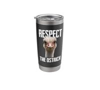 Respect The Ostrich Funny Zookeeper Safari Animal Lover Meme Stainless Steel Insulated Tumbler