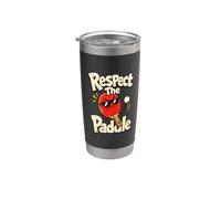 Respect the Paddle Funny Ping Pong Player Stainless Steel Insulated Tumbler
