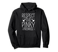 Respect The Pinky Promise Pullover Hoodie