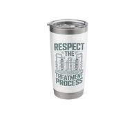 Respect The Treatment Process Wastewater Operator Stainless Steel Insulated Tumbler