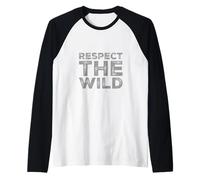 Respect The Wild I Love Our Planet - Eco Warrior Statement Raglan Baseball Tee