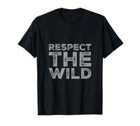 Respect The Wild I Love Our Planet - Eco Warrior Statement T-Shirt