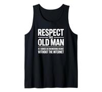 Respect This Old Man - Funny Retired Senior Engineer Tank Top