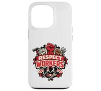 Respect Workers May Day Labour Rights Best Employee Raise Case for iPhone 13 Pro