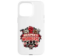 Respect Workers May Day Labour Rights Best Employee Raise Case for iPhone 15 Pro Max