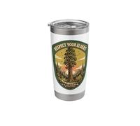 Respect Your Elders California Redwoods Nature Arbor Day Stainless Steel Insulated Tumbler