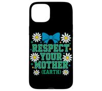 Respect Your Mom Earth Environmental Activism Retro Desig Case for iPhone 15 Plus